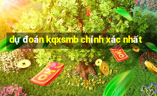 dự đoán kqxsmb chính xác nhất