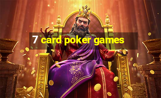 7 card poker games