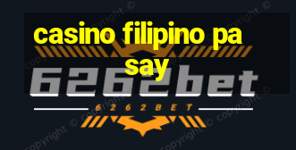 casino filipino pasay