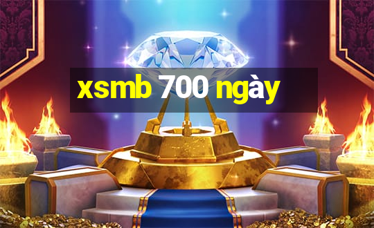 xsmb 700 ngày