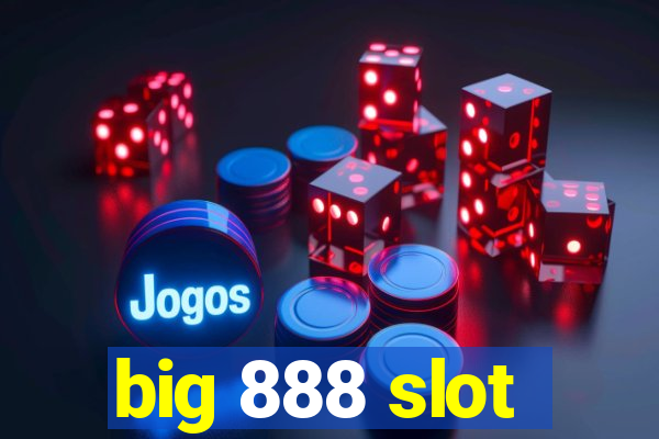 big 888 slot