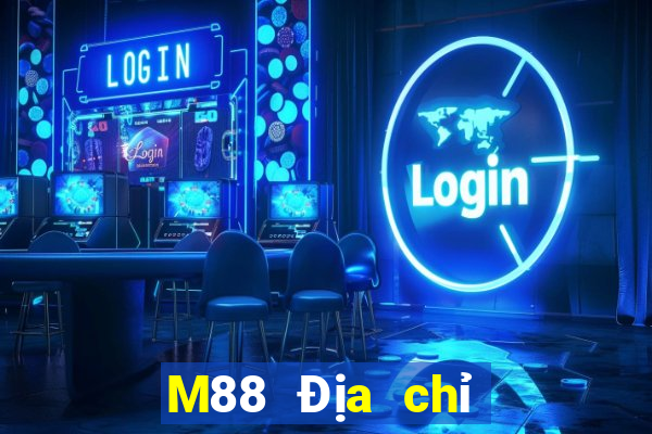 M88 Địa chỉ trang web dự phòng của Dingfeng