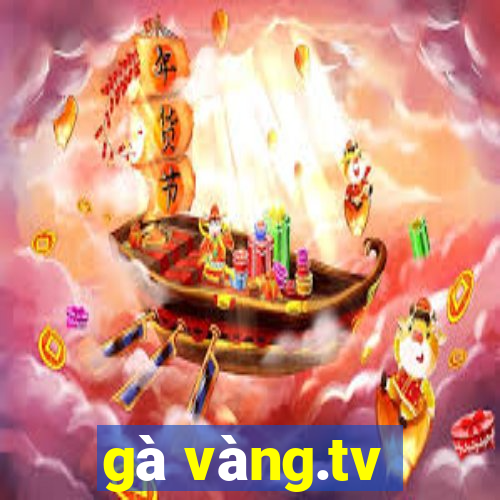 gà vàng.tv