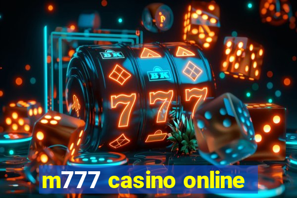 m777 casino online