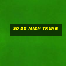 so de mien trung