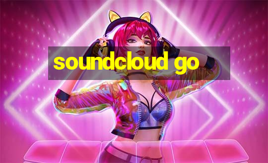 soundcloud go