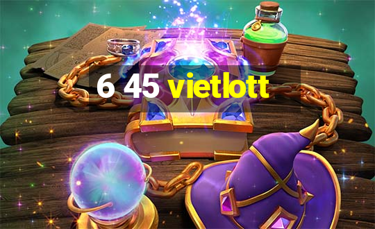 6 45 vietlott