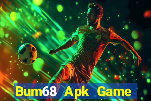 Bum68 Apk Game Bài Lá