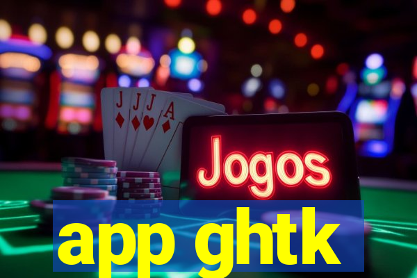 app ghtk