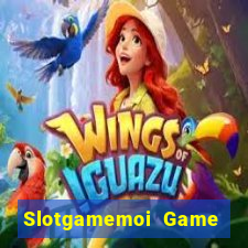 Slotgamemoi Game Bài Đổi Thưởng Uy Tín