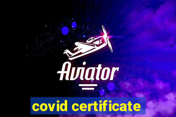 covid certificate