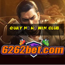 quay nổ hũ win club