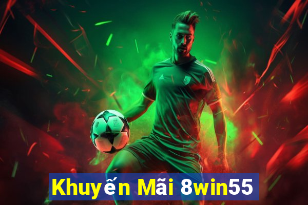 Khuyến Mãi 8win55