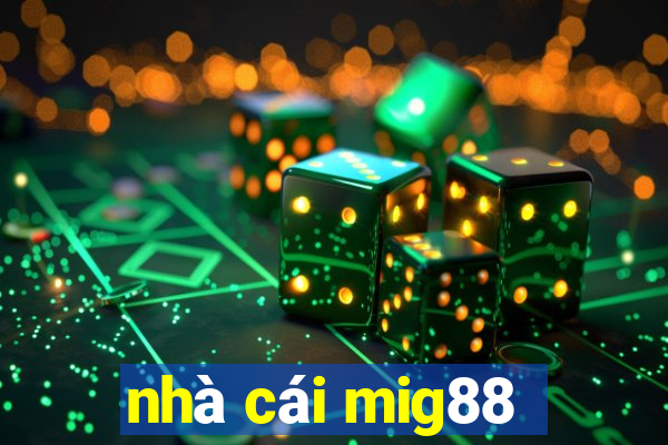 nhà cái mig88