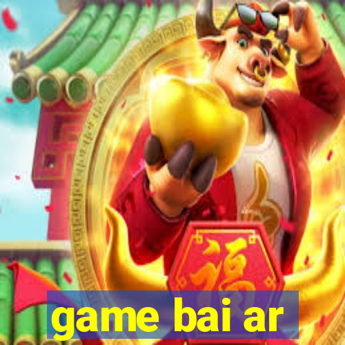 game bai ar