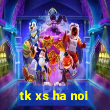 tk xs ha noi