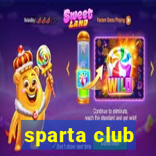 sparta club