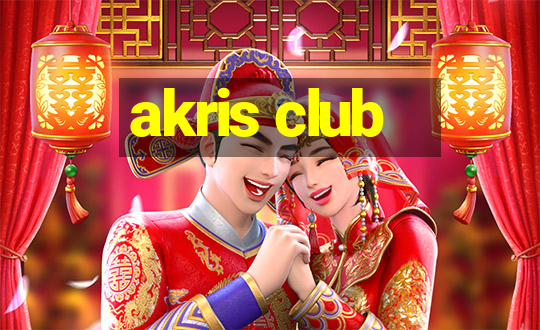 akris club