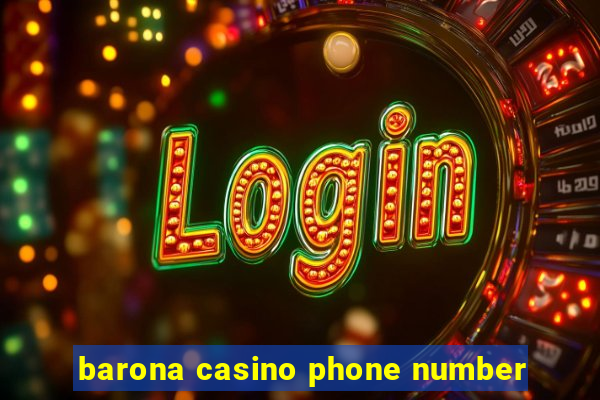 barona casino phone number