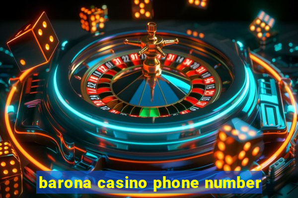 barona casino phone number