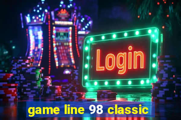 game line 98 classic