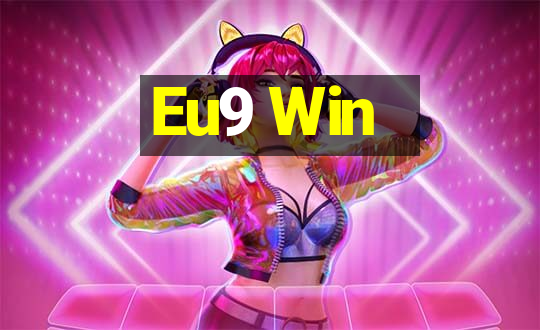 Eu9 Win