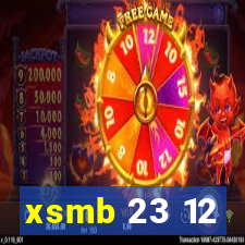 xsmb 23 12