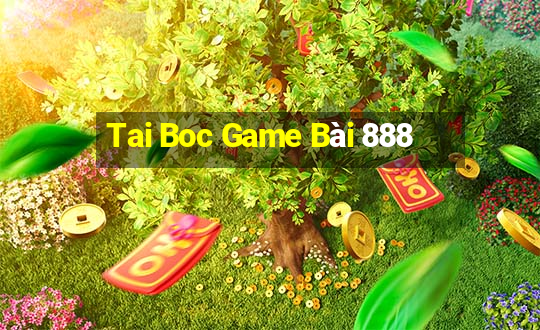 Tai Boc Game Bài 888