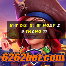 kết quả xổ số ngày 29 tháng 11