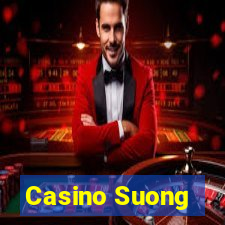 Casino Suong