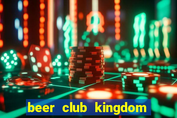 beer club kingdom lê văn hưu