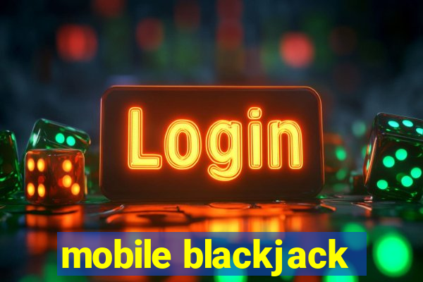 mobile blackjack