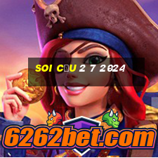 soi cầu 2 7 2024