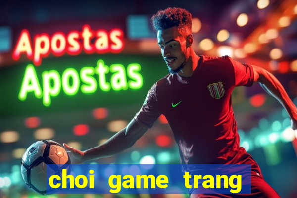 choi game trang tri cong chua