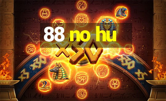 88 no hu