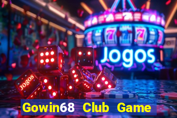 Gowin68 Club Game Bài Son