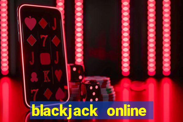 blackjack online dinero real