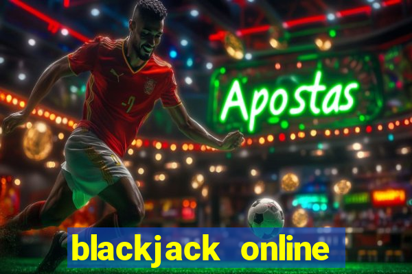 blackjack online dinero real