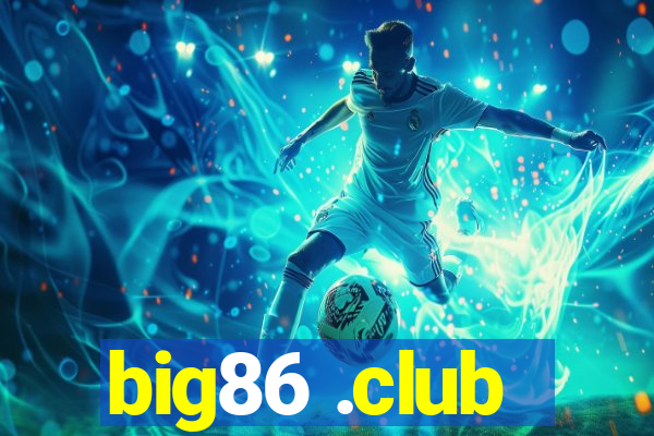 big86 .club