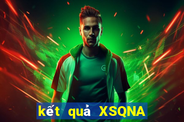 kết quả XSQNA ngày 3