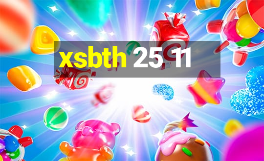 xsbth 25 11