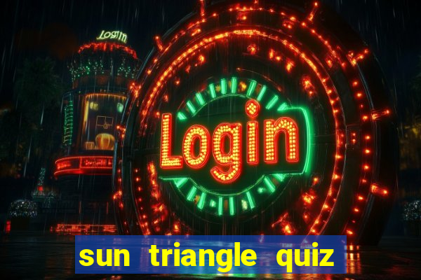 sun triangle quiz game bài