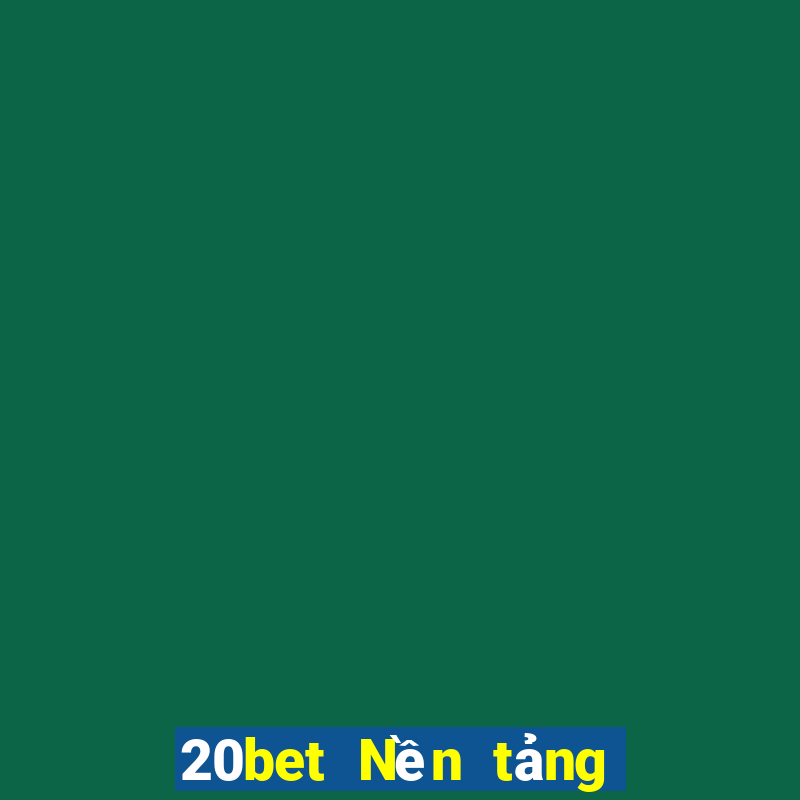 20bet Nền tảng Color Friends