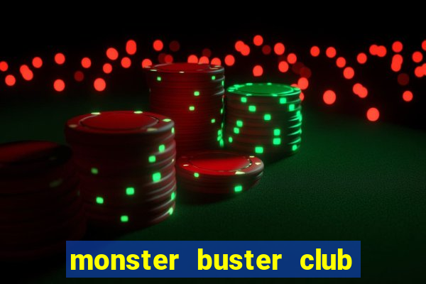 monster buster club season 2