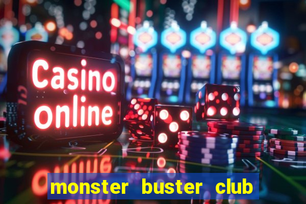 monster buster club season 2