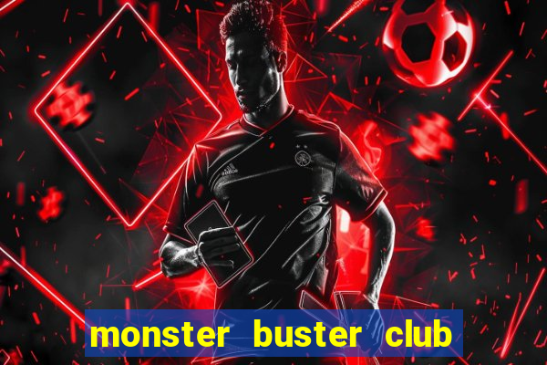 monster buster club season 2