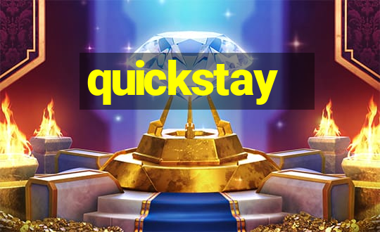 quickstay