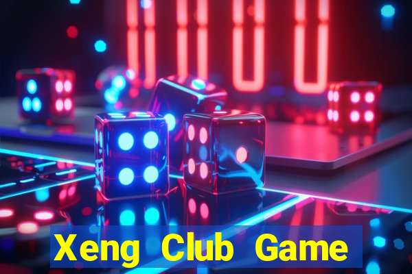 Xeng Club Game Bài Vui