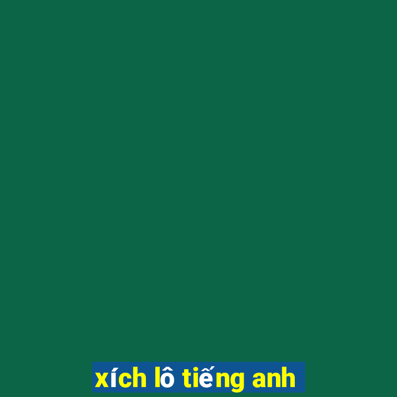 xích lô tiếng anh