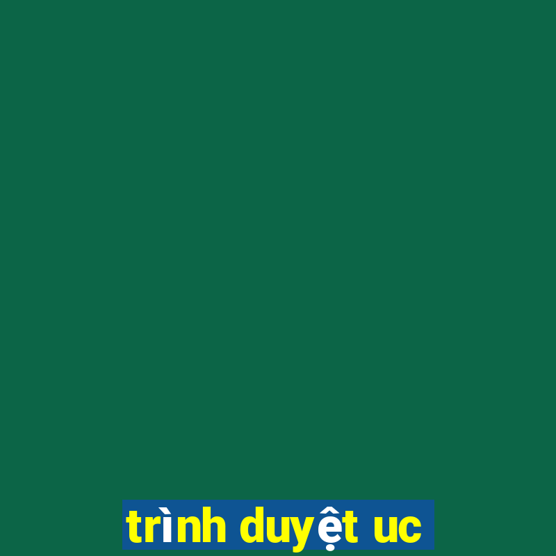 trình duyệt uc